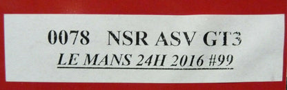 NSR -  1:32 0078AW ASV GT3 Le Mans 24H 2016 No.99 slot car also suits  scalextric/carrera