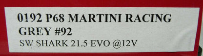 NSR -  1:32 0192SW P68 FORD Martini Racing GREY No.92 slot car also suits  scalex/carrera
