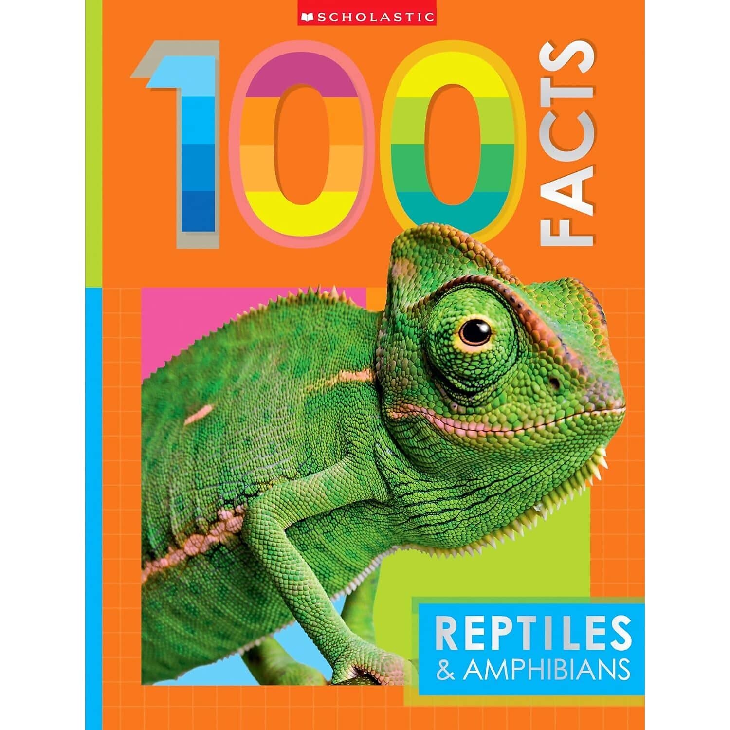 Scholastic - Reptiles & Amphibians 100 Facts Book