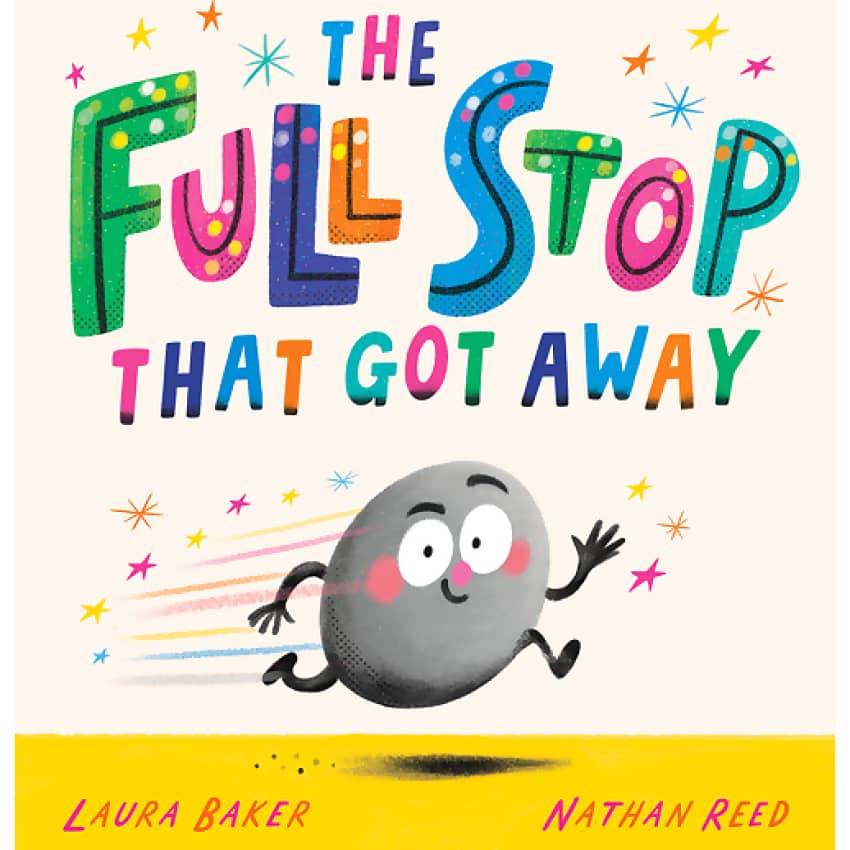 Scholastic - The Full Stop That Got Away Book