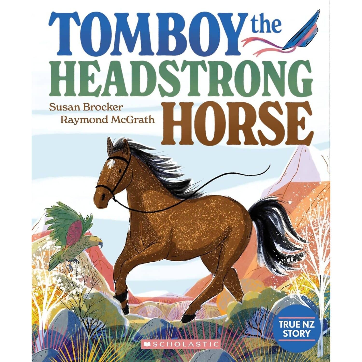 Scholastic - Tomboy The Headstrong Horse Paperback Book