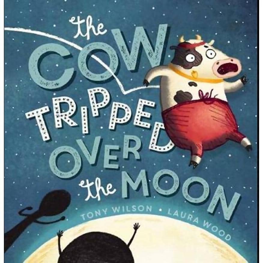 Scholastic - The Cow Tripped Over The Moon Book